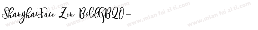 ShanghaiFace Zen BoldGB20字体转换